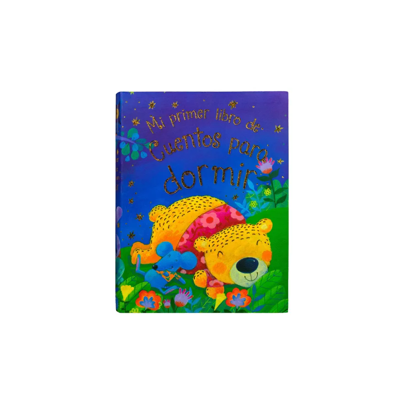 MI PRIMER LIBRO DE CUENTOS PARA DORMIR