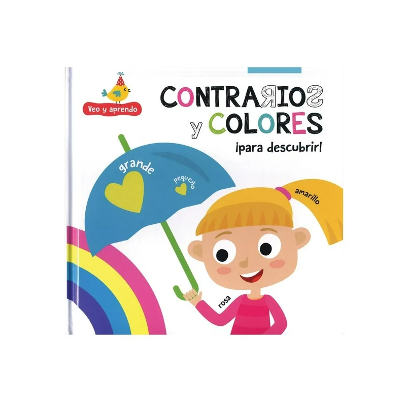 COLECCION VEO Y APRENDO:
CONTRARIOS Y COLORES / FORMAS Y NUMEROS